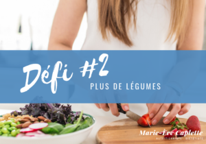 défi 2 plus de légumes